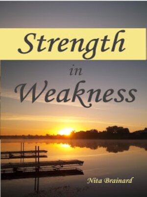 cover image of Strength in Weakness